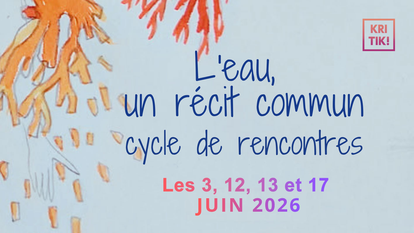 L&rsquo;eau, un récit commun – juin 2026