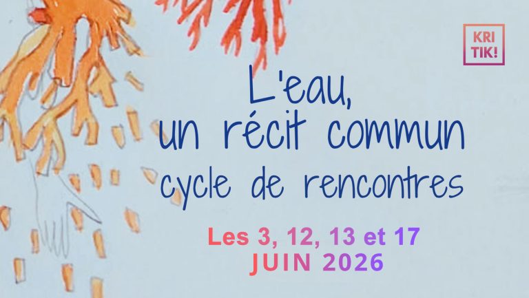 L&rsquo;eau, un récit commun – juin 2026